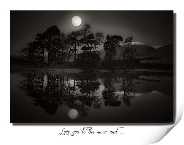 Love you  to the moon and ...... Print by JC studios LRPS ARPS