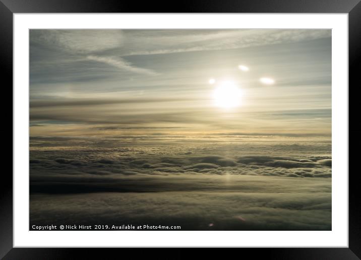 Sunrise form above the clouds Framed Mounted Print by Nick Hirst