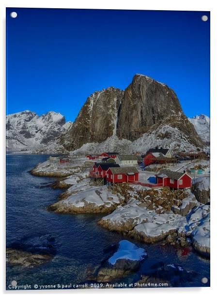 Hamnoy, Lofoten Islands, Norway Acrylic by yvonne & paul carroll