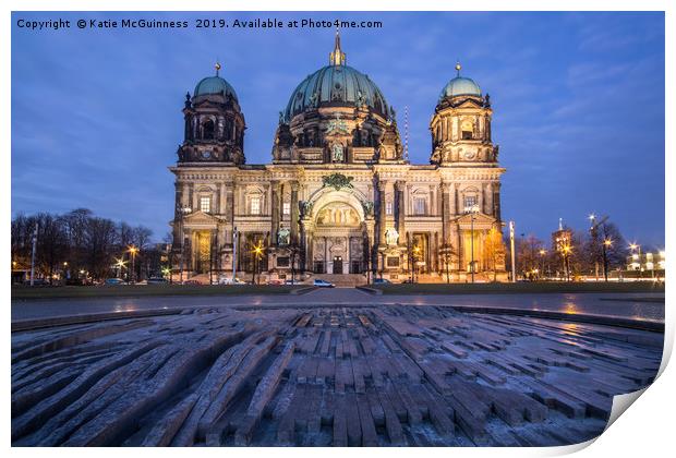 Berlier Dom (Berlin Cathedral) during sunset Print by Katie McGuinness