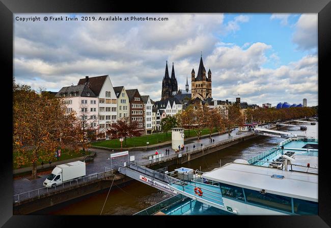 A Rhine Riverboat alongside in Cologne. Framed Print by Frank Irwin