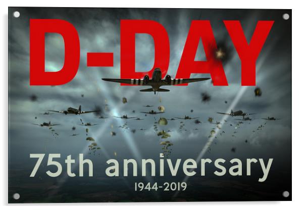 D-Day 75th poster Acrylic by Gary Eason
