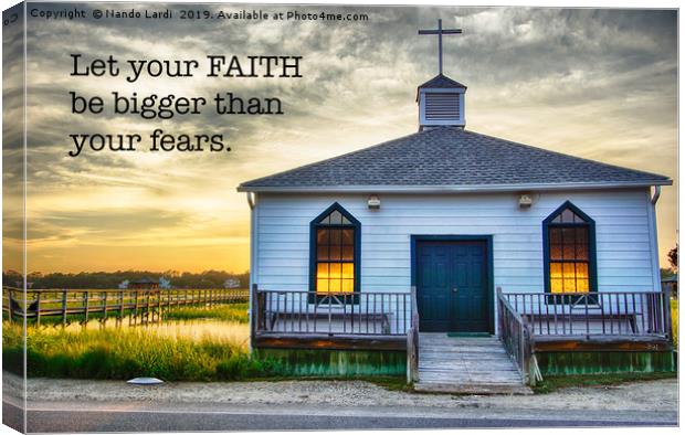 Let Your Faith Be Canvas Print by DiFigiano Photography
