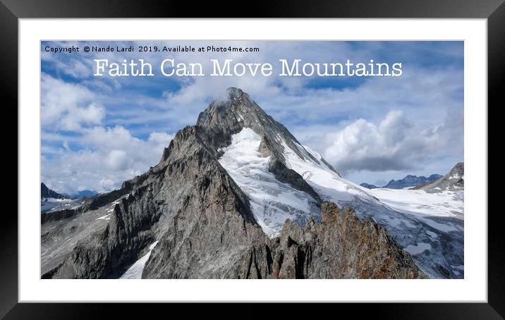 Faith Can Move Mountains Framed Mounted Print by DiFigiano Photography