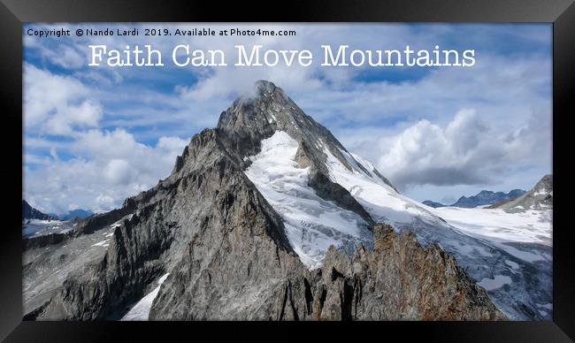 Faith Can Move Mountains Framed Print by DiFigiano Photography