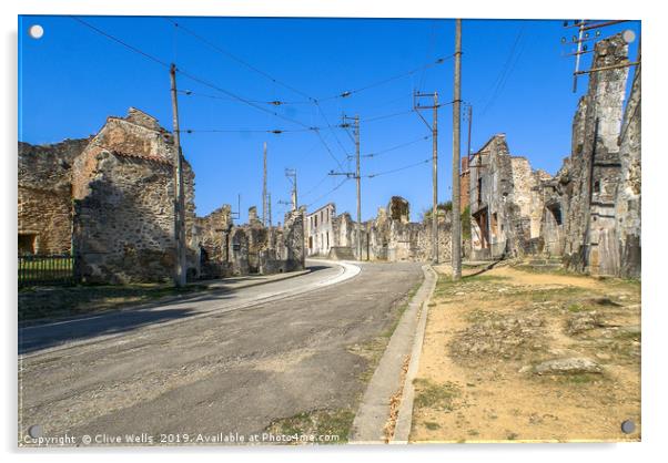 Oradour-sur-Glane Acrylic by Clive Wells