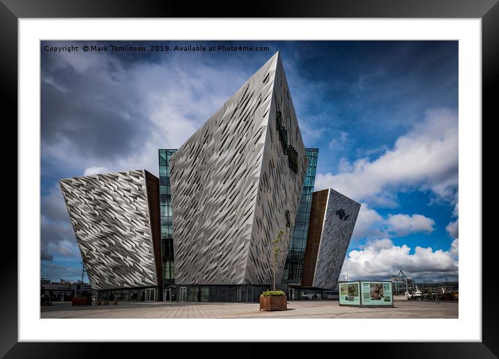 The Titanic Museum, Belfast Framed Mounted Print by Mark Tomlinson