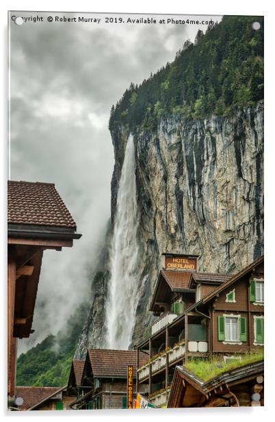 Lauterbrunnen town with waterfall backdrop Acrylic by Robert Murray