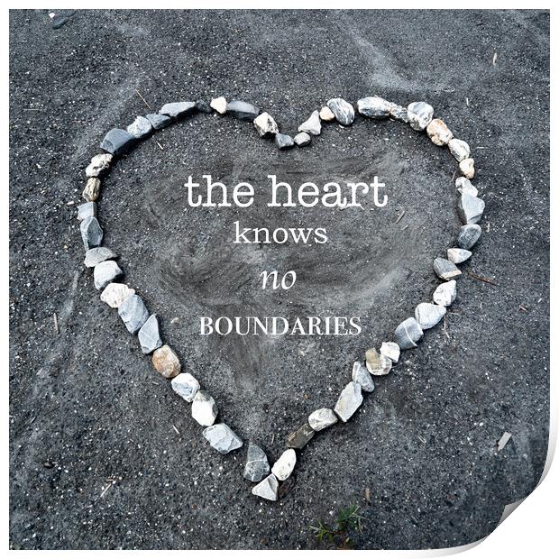 The Heart Knows No Boundaries Print by DiFigiano Photography