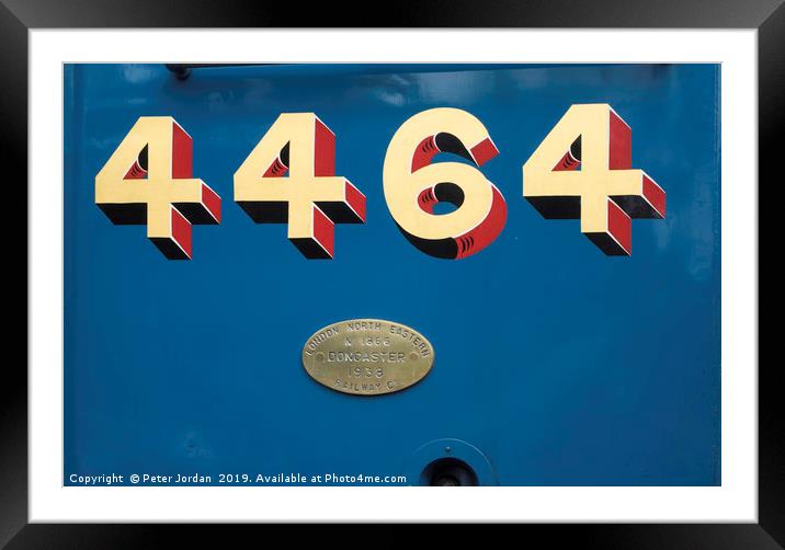 Painted number 4464 on ex LNER Class A4 steam loco Framed Mounted Print by Peter Jordan