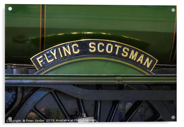 Nameplate of Ex LNER class A3 express passenger st Acrylic by Peter Jordan