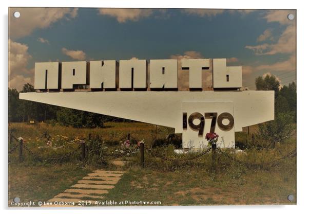 Welcome to Pripyat Acrylic by Lee Osborne