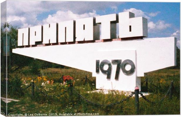 Welcome to Pripyat, Founded 1970 Canvas Print by Lee Osborne