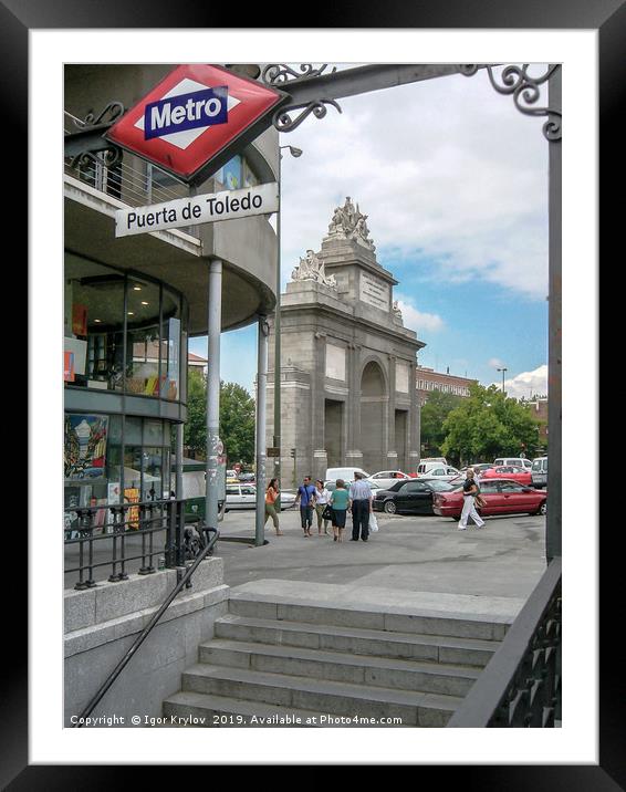  metro "Puerto de Toledo" in Madrid Framed Mounted Print by Igor Krylov