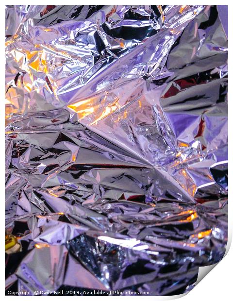 Tin Foil Dream Print by Dave Bell