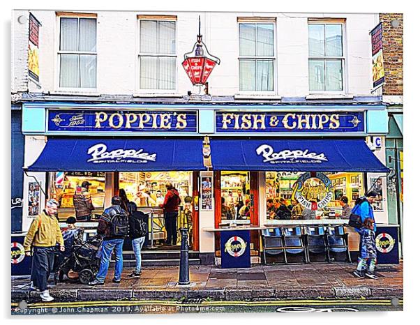 Poppies Fish and Chips Restaurant, Spitalfields Acrylic by John Chapman