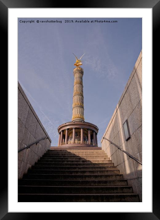 Siegessäule - Victory Column Berlin Framed Mounted Print by rawshutterbug 