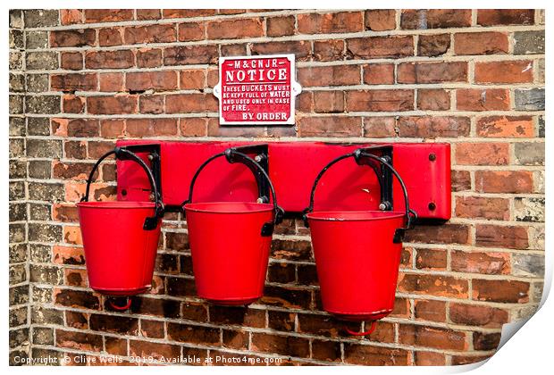 Fire buckets Print by Clive Wells