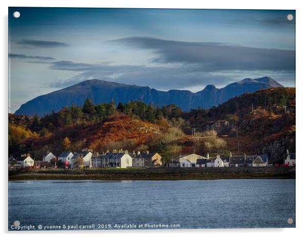 Lochinver village with Quinag rising behind it Acrylic by yvonne & paul carroll