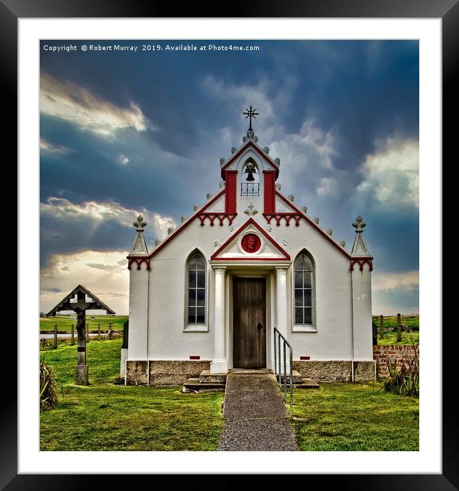 The Italian Chapel, Orkney, Scotland. Framed Mounted Print by Robert Murray