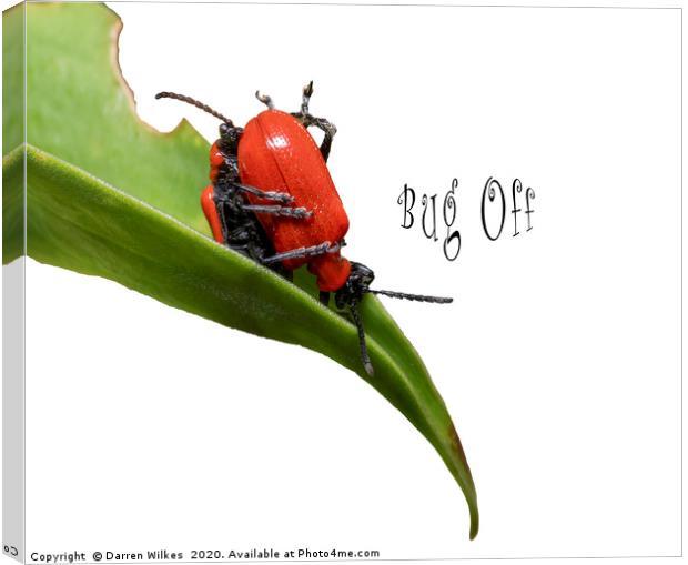 Bug off Canvas Print by Darren Wilkes