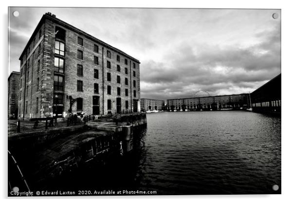 Albert Dock Acrylic by Edward Laxton