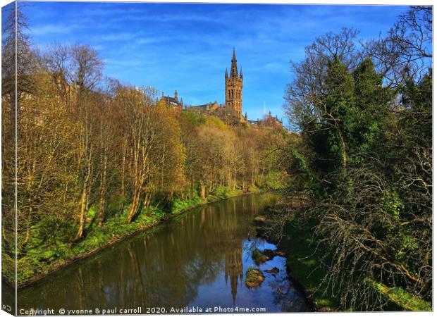 Glasgow University reflected on the River Kelvin Canvas Print by yvonne & paul carroll