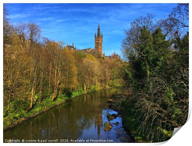 Glasgow University reflected on the River Kelvin Print by yvonne & paul carroll
