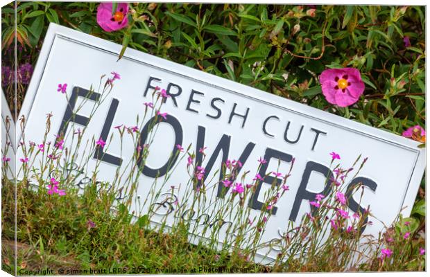 Garden flowers with fresh cut flower sign 0718 Canvas Print by Simon Bratt LRPS