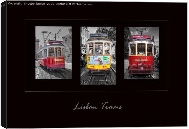 Lisbon Trams  Canvas Print by Peter Lennon