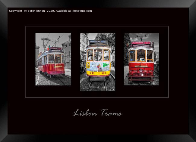 Lisbon Trams  Framed Print by Peter Lennon