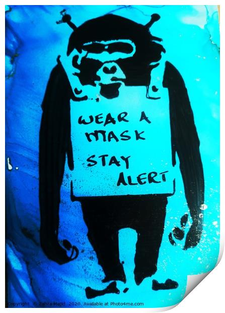 Wear a Mask Stay Alert Print by Zahra Majid