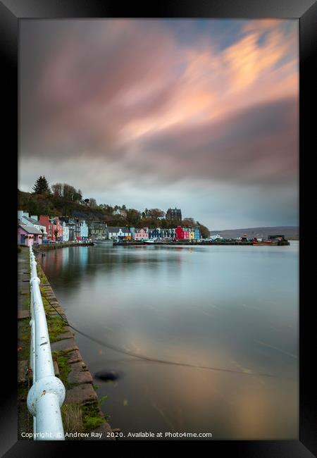 Tobermory at sunrise Framed Print by Andrew Ray