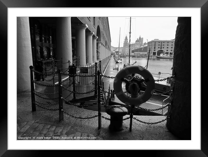 Albert Dock. Framed Mounted Print by mark baker