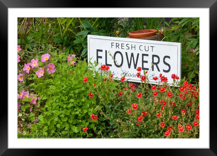 Garden flowers with fresh cut flower sign 0735 Framed Mounted Print by Simon Bratt LRPS