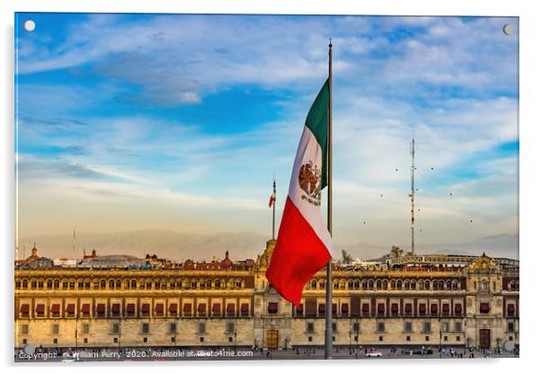 Mexican Flag Presidential Palace Mexico City Mexic Acrylic by William Perry