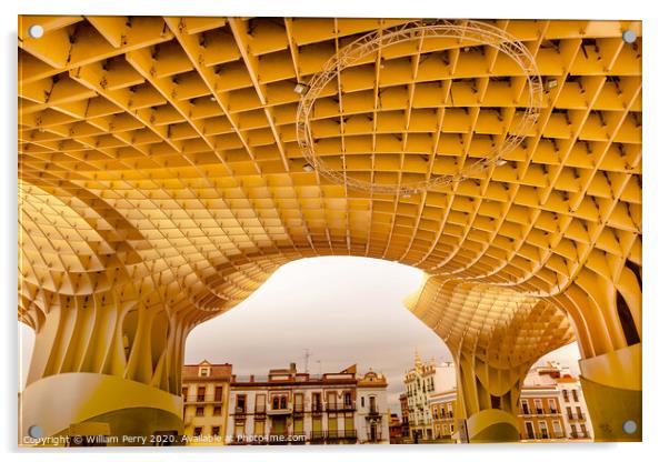 The Mushrooms Metropol Parasol Seville Andalusia Spain Acrylic by William Perry