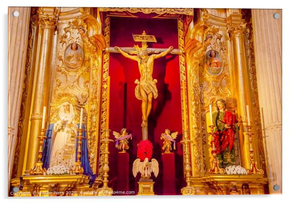 Martinez Christ Crucifixion on Cross Mary Wooden Statues El Salvador Church Seville Spain Acrylic by William Perry