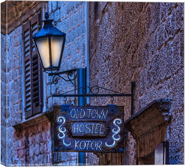 Old Town Hostel Kotor Canvas Print by Darryl Brooks
