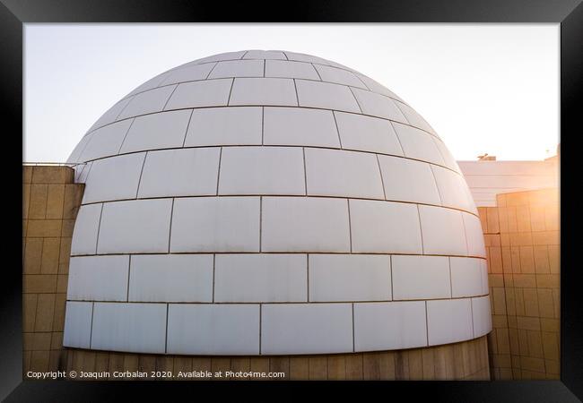 Exterior of the planetarium dome seen from outside, where science is studied. Framed Print by Joaquin Corbalan