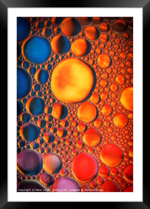 Oil Droplets on Water Framed Mounted Print by Peter Lovatt  LRPS