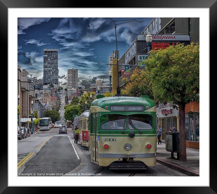 Streetcar Named Embarcadero Framed Mounted Print by Darryl Brooks