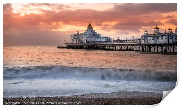 Sunrise, Eastbourne Pier, Sussex, England Print by Dave Collins