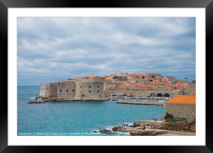 Dubrovnik - Pearl of the Adriatic  Framed Mounted Print by Madhurima Ranu
