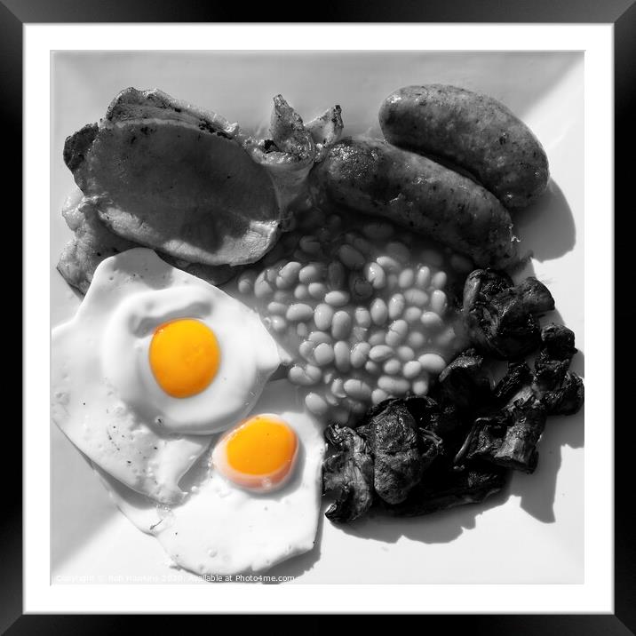 The classic Full English Breakfast with the eggs i Framed Mounted Print by Rob Hawkins