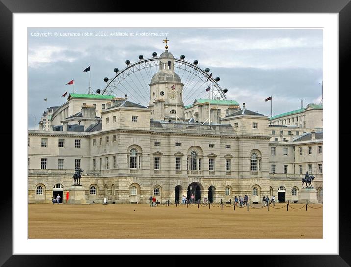 Horse Guards Parade and London Eye Framed Mounted Print by Laurence Tobin