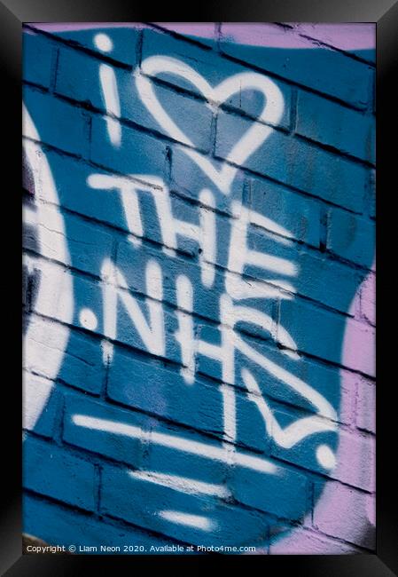 I Heart the NHS Graffiti Framed Print by Liam Neon