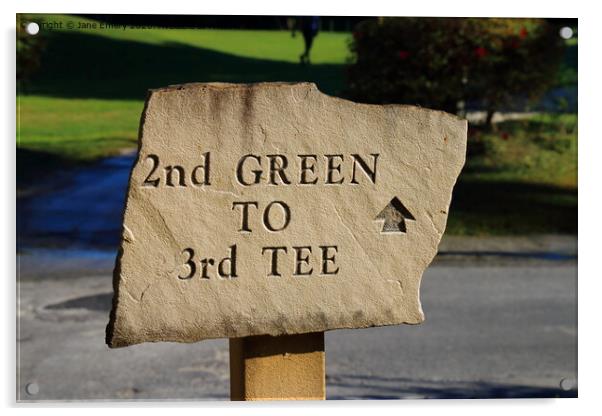 Text 2nd Green to 3rd Tee Acrylic by Jane Emery