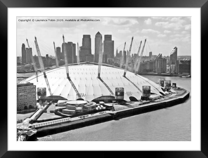 The O2 Dome and Docklands Framed Mounted Print by Laurence Tobin