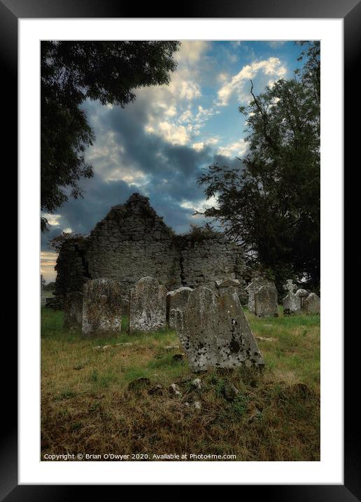 Graveyard ruin in ireland Framed Mounted Print by Brian O'Dwyer